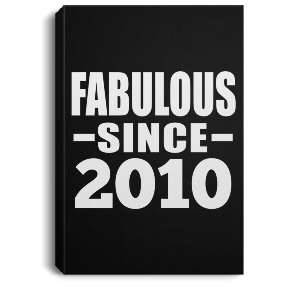 14th Birthday Fabulous Since 2010 - Canvas Portrait