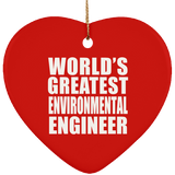 World's Greatest Environmental Engineer - Heart Ornament