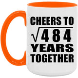 22nd Anniversary Cheers To Square Root of 484 Years Together - 15oz Accent Mug Orange