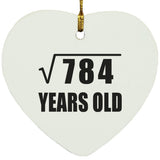 28th Birthday Square Root of 784 Years Old - Heart Ornament