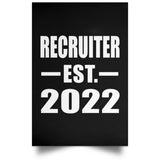 Recruiter Established EST. 2022 - Poster Portrait