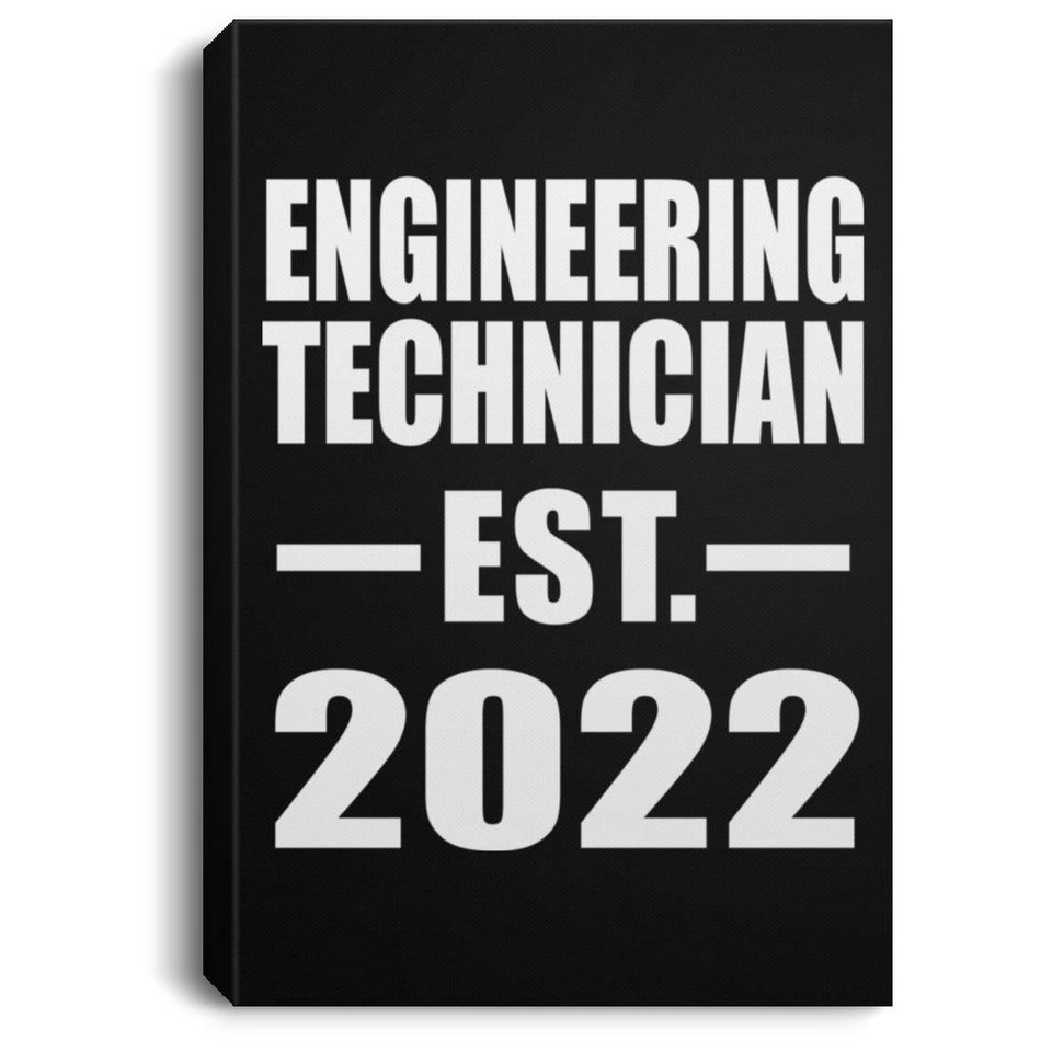 Engineering Technician Established EST. 2022 - Canvas Portrait