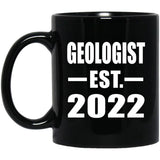 Geologist Established EST. 2022 - 11oz Coffee Mug Black