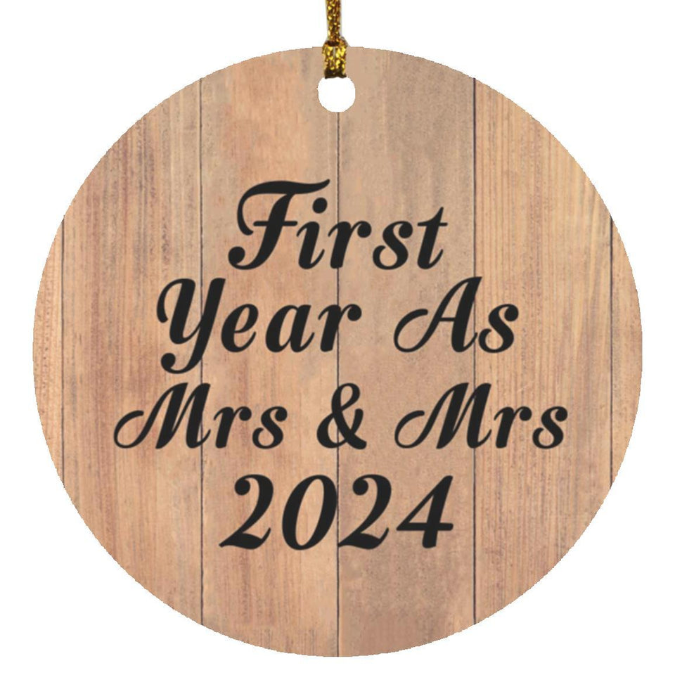 First Year As Mrs & Mrs 2024 - Circle Ornament C