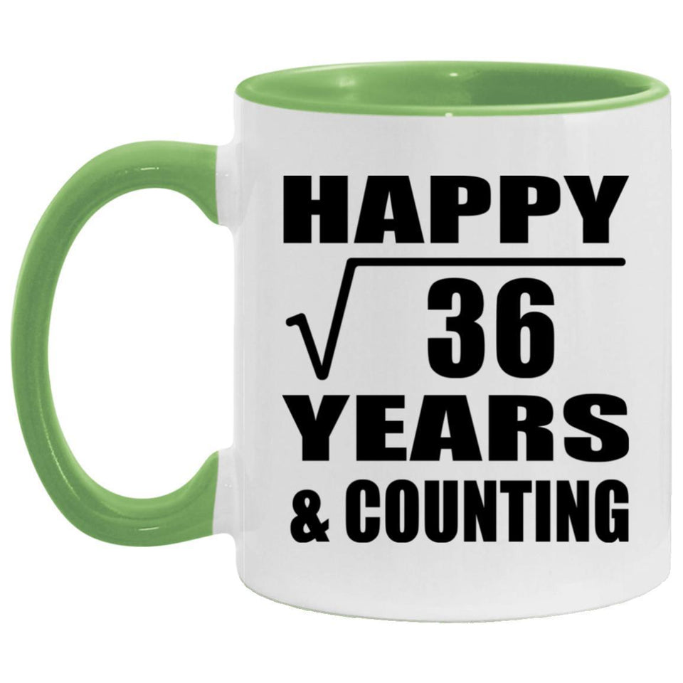 Happy 6th Anniversary Square Root of 36 Years & Counting - 11oz Accent Mug Green