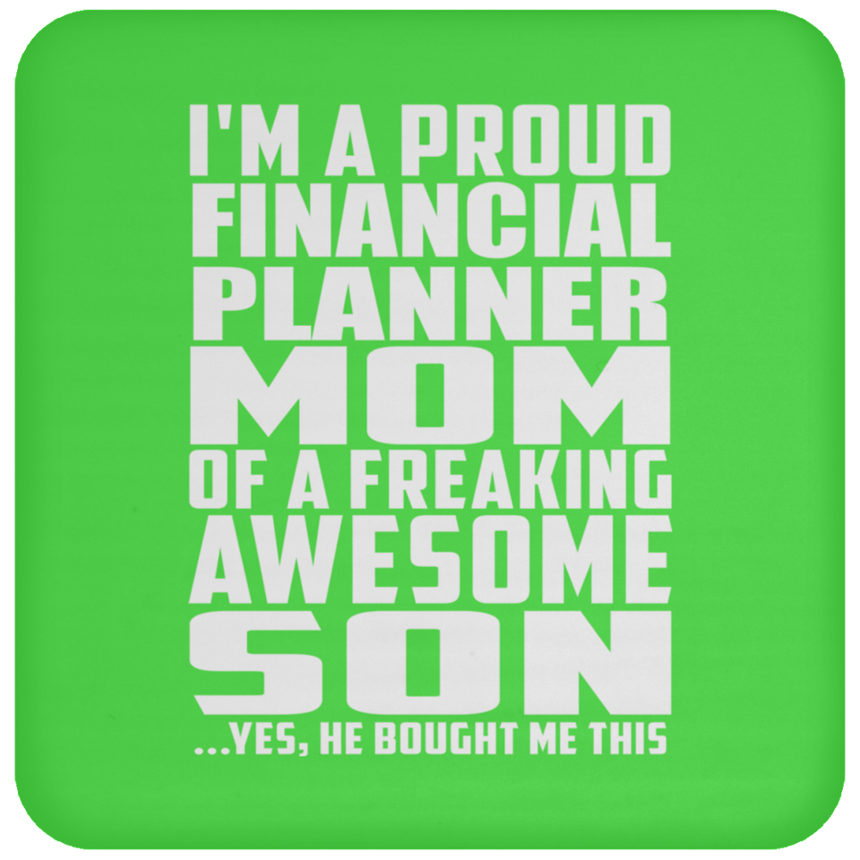 Proud Financial Planner Mom Of Awesome Son - Drink Coaster