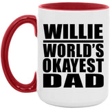 Willie World's Okayest Dad - 15oz Accent Mug Red
