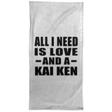 All I Need Is Love And A Kai Ken - Hand Towel