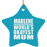 Marlene World's Okayest Mum - Star Ornament