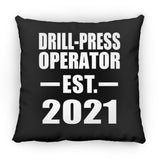 Drill-Press Operator Established EST. 2021 - Throw Pillow Black