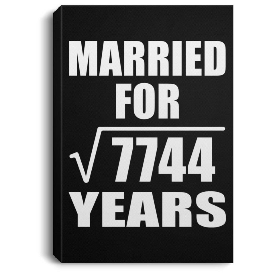 88th Anniversary Married For Square Root of 7744 Years - Canvas Portrait