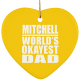 Mitchell World's Okayest Dad - Heart Ornament