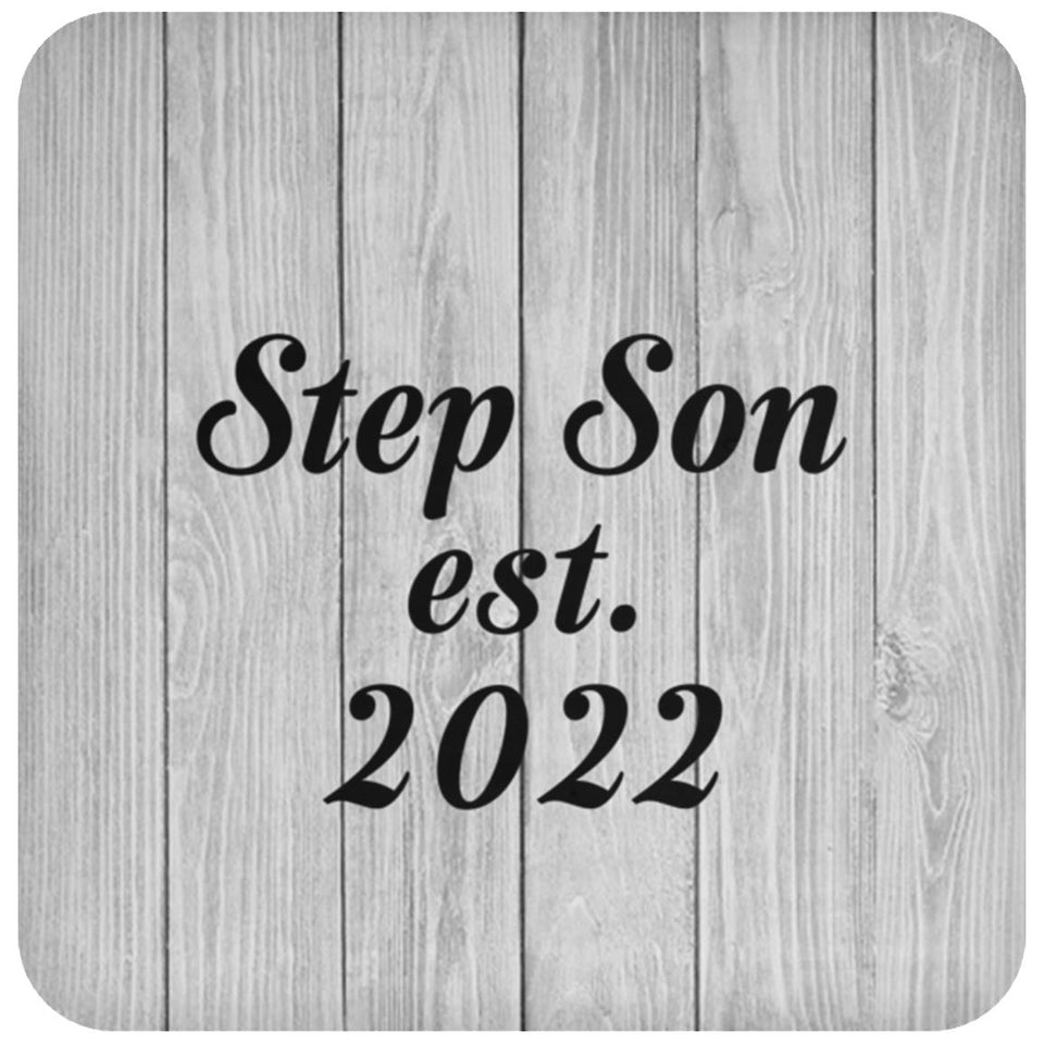 Step Son Established Est. 2022 - Drink Coaster F