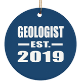 Geologist Established EST. 2019 - Circle Ornament
