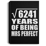 79th Anniversary Square Root of 6241 Years of Mrs Perfect - Canvas Portrait
