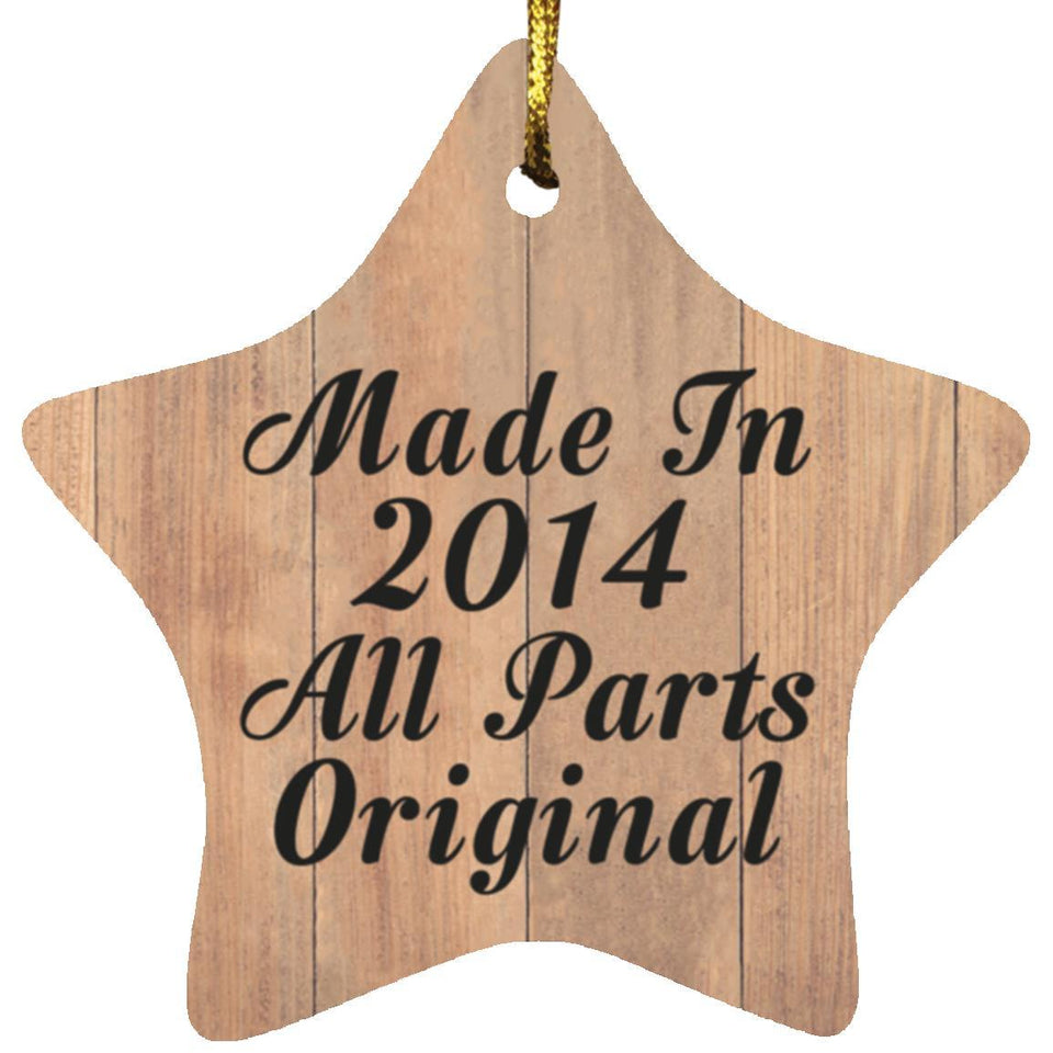 10th Birthday Made In 2014 All Parts Original - Star Ornament C