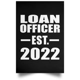 Loan Officer Established EST. 2022 - Poster Portrait