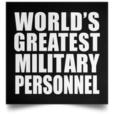 World's Greatest Military Personnel - Poster Square