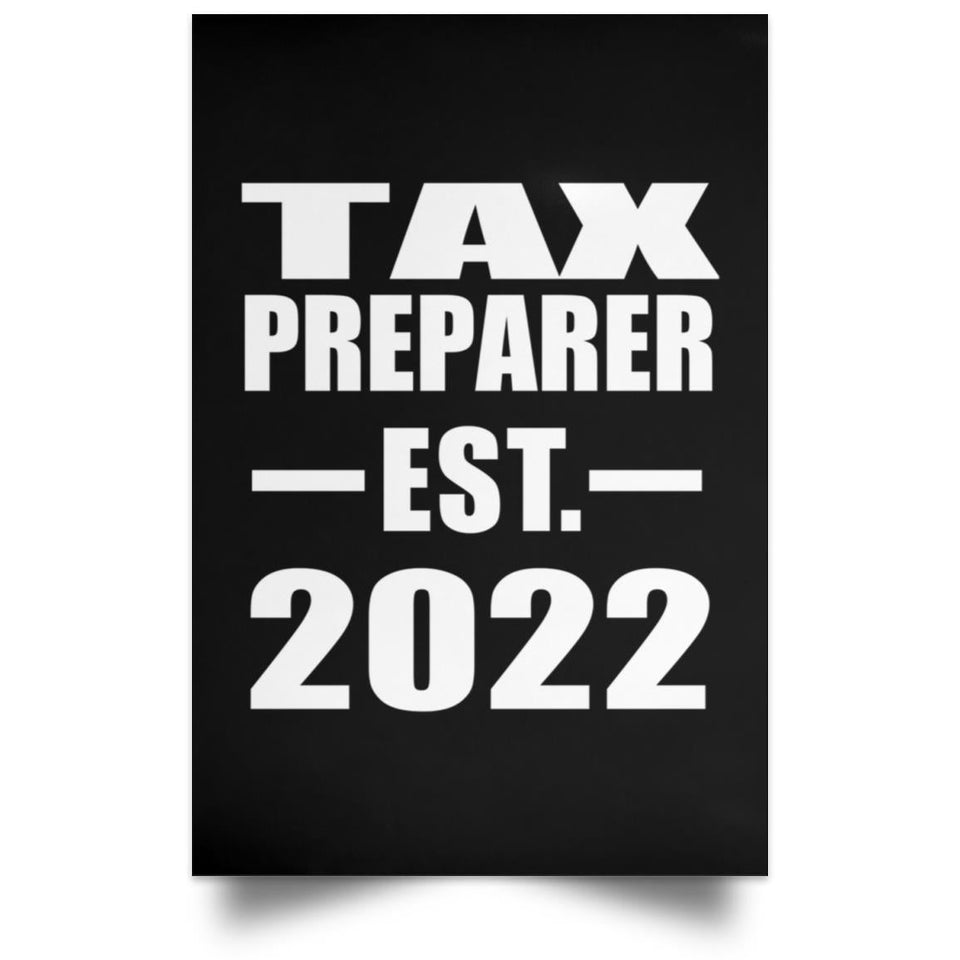 Tax Preparer Established EST. 2022 - Poster Portrait