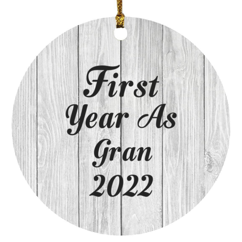 First Year As Gran 2022 - Circle Ornament F