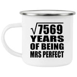 87th Anniversary Square Root of 7569 Years of Mrs Perfect - 12oz Camping Mug
