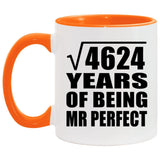 68th Anniversary Square Root of 4624 Years of Mr Perfect - 11oz Accent Mug Orange