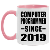 Computer Programmer Since 2019 - 11oz Accent Mug Pink