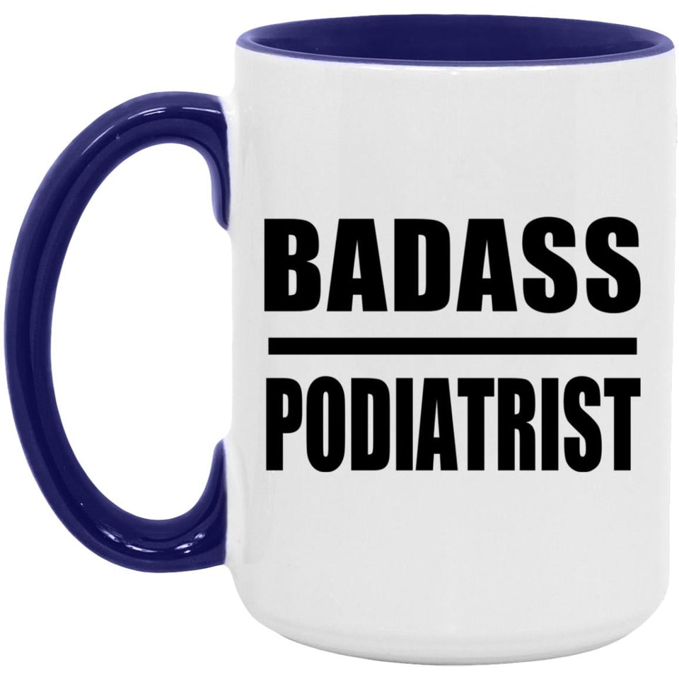 Badass Podiatrist - 15oz Accent Mug Purple