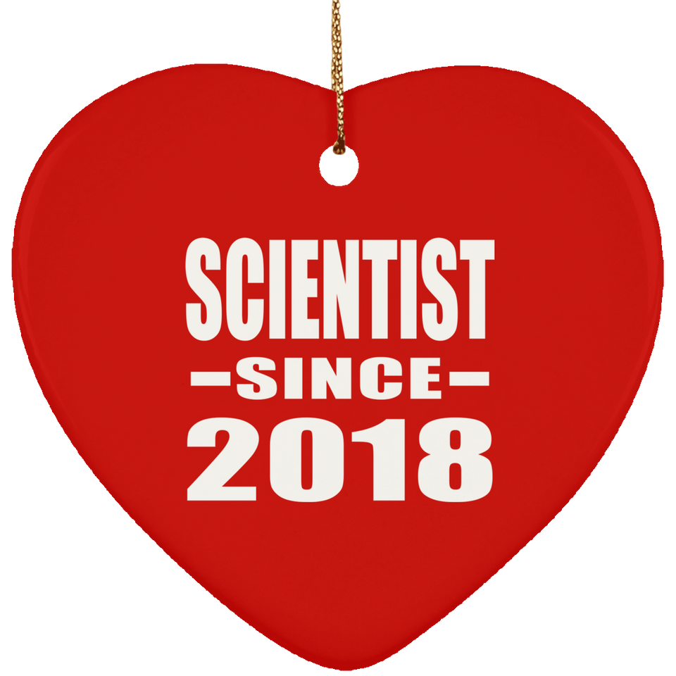 Scientist Since 2018 - Heart Ornament