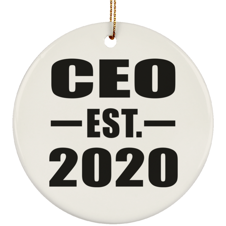 CEO Established EST. 2020 - Circle Ornament