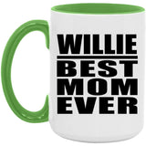 Willie Best Mom Ever - 15oz Accent Mug Green