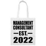 Management Consultant Established EST. 2022 - Tote Bag White