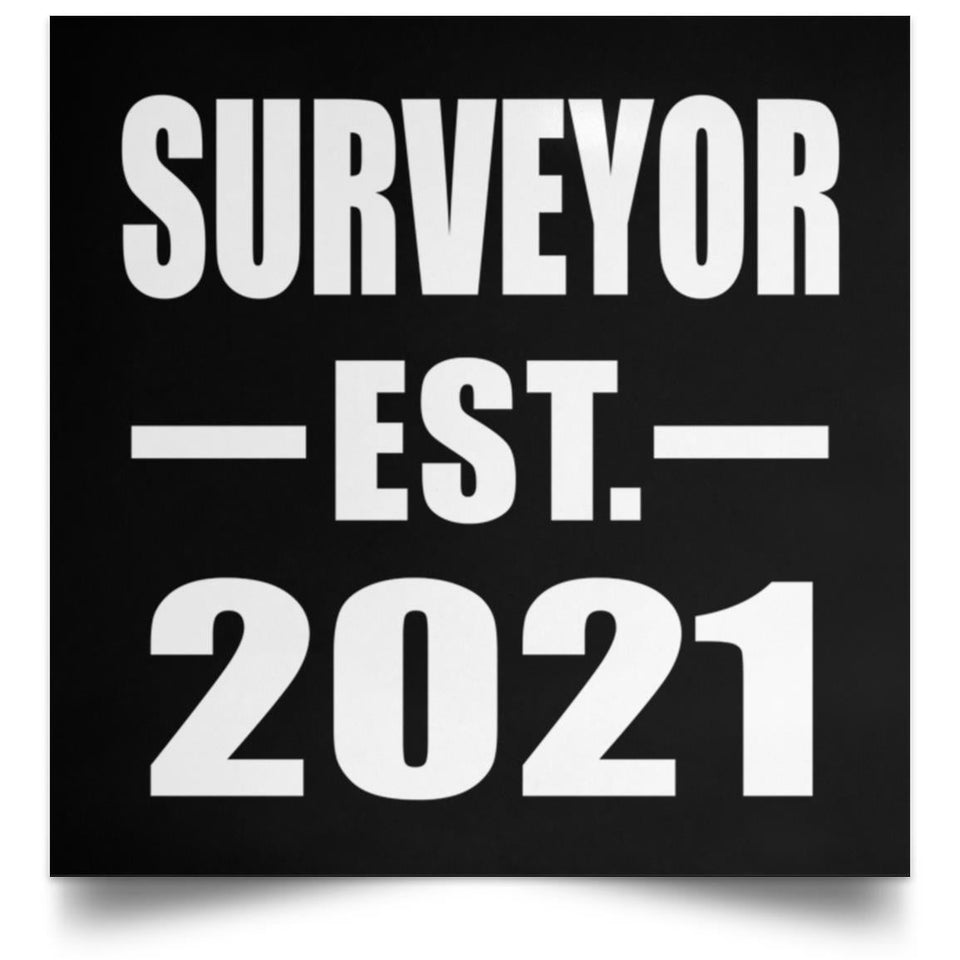 Surveyor Established EST. 2021 - Poster Square