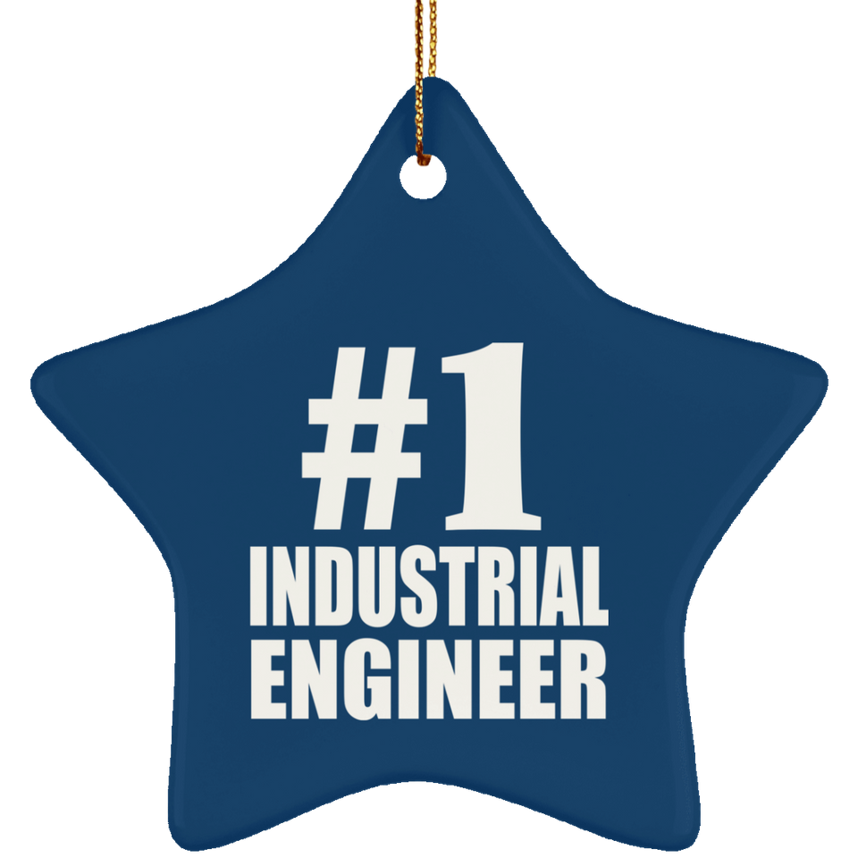 Number One #1 Industrial Engineer - Star Ornament