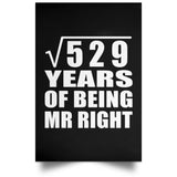 23rd Anniversary Square Root of 529 Years of Being Mr Right - Poster Portrait