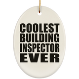 Coolest Building Inspector Ever - Oval Ornament