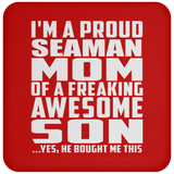 Proud Seaman Mom Of Awesome Son - Drink Coaster