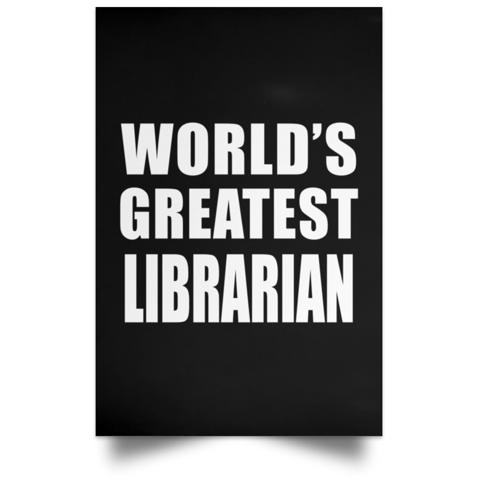 World's Greatest Librarian - Poster Portrait