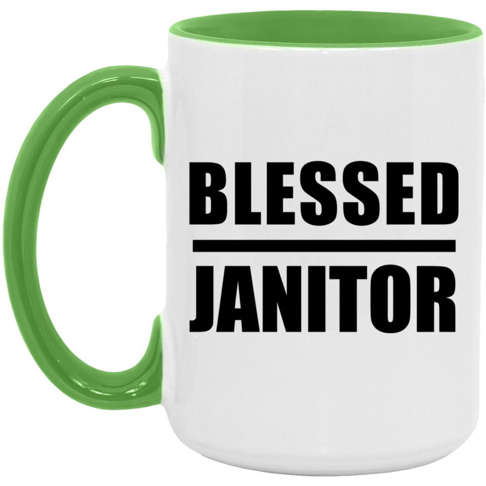 Blessed Janitor - 15oz Accent Mug Green