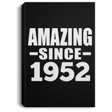 72nd Birthday Amazing Since 1952 - Canvas Portrait