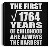 42nd Birthday Square Root of 1764 Years of Childhood - Canvas Square