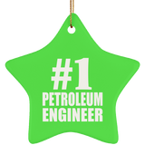 Number One #1 Petroleum Engineer - Star Ornament