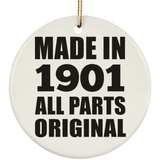 123rd Birthday Made in 1901 All Parts Original - Circle Ornament