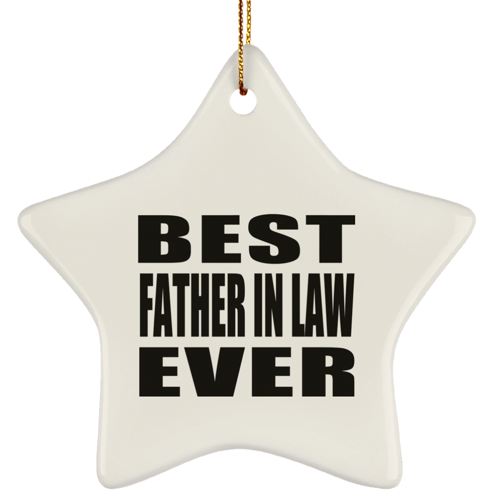 Best Father In Law Ever - Star Ornament