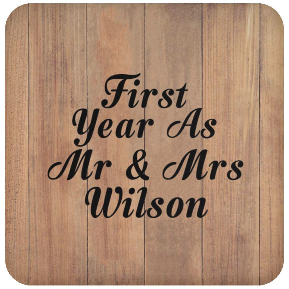 First Year As Mr & Mrs Wilson - Drink Coaster C
