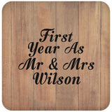 First Year As Mr & Mrs Wilson - Drink Coaster C