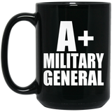 A+ Military General - 15oz Coffee Mug Black