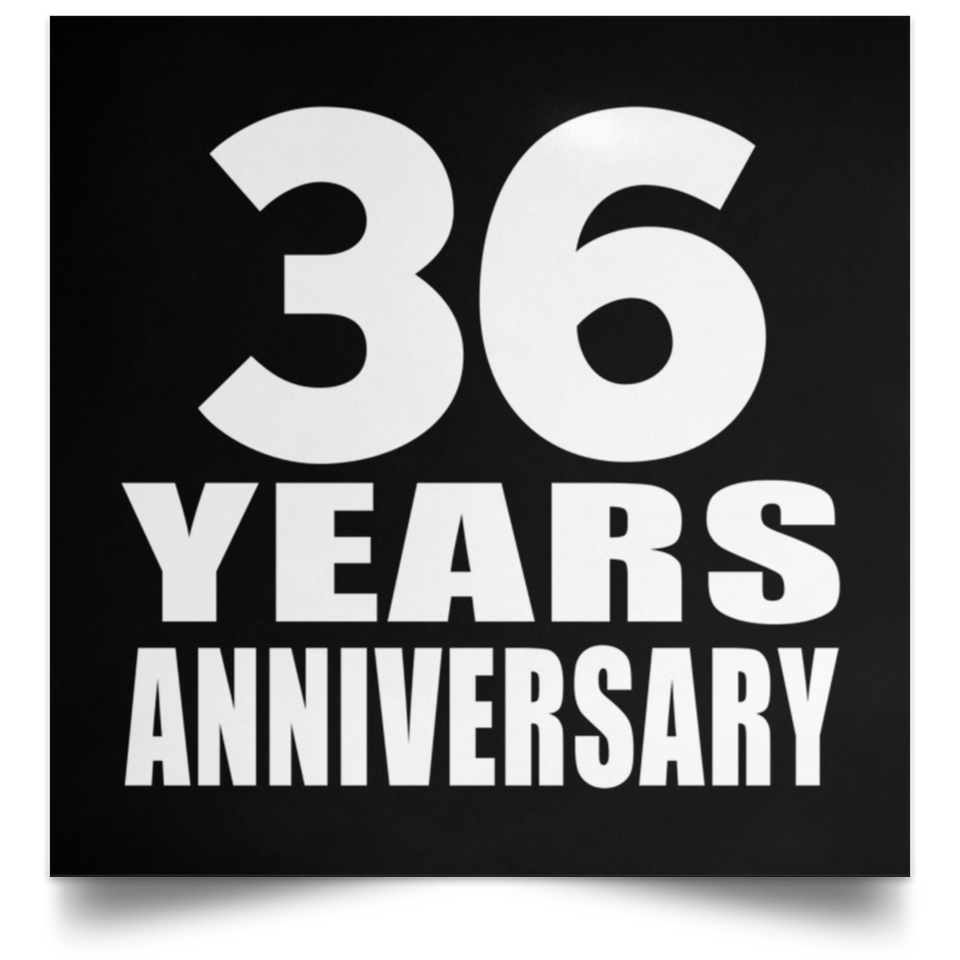 36th Anniversary 36 Years Anniversary - Poster Square