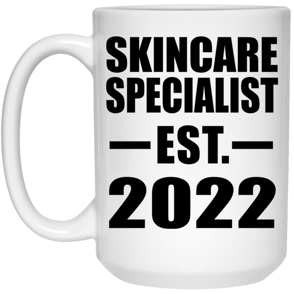Skincare Specialist Established EST. 2022 - 15oz Coffee Mug
