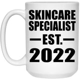 Skincare Specialist Established EST. 2022 - 15oz Coffee Mug